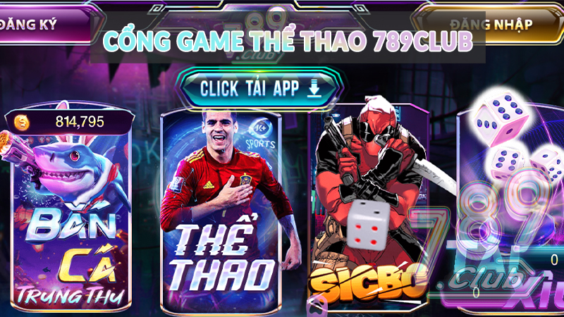 Cổng game Thể Thao 789club